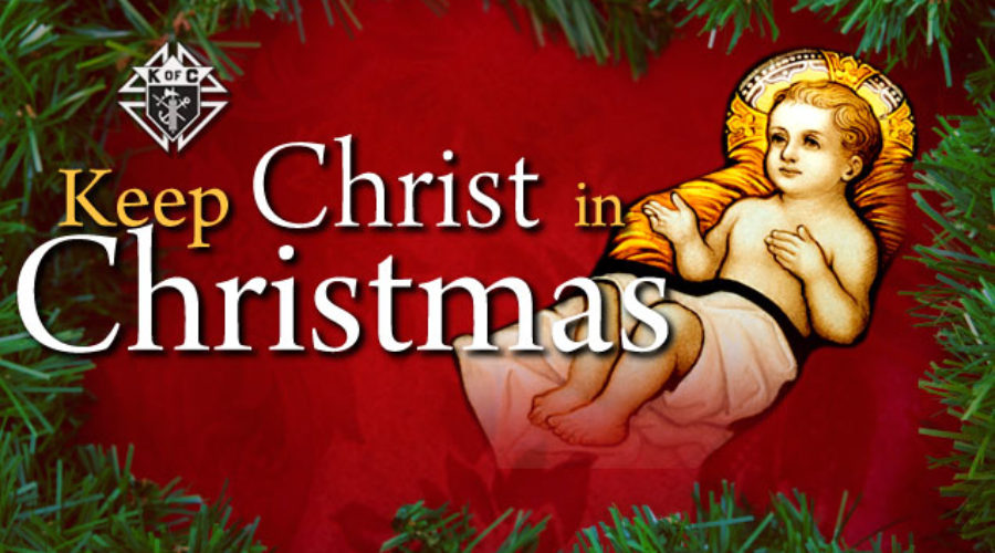 Support Keep Christ in Christmas, a Message from Chairman Francis Mohr