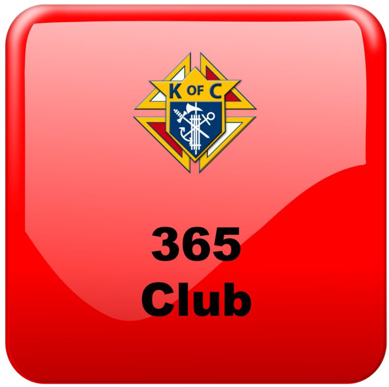 365 Club Donation - State Bl. Michael McGivney Fund
